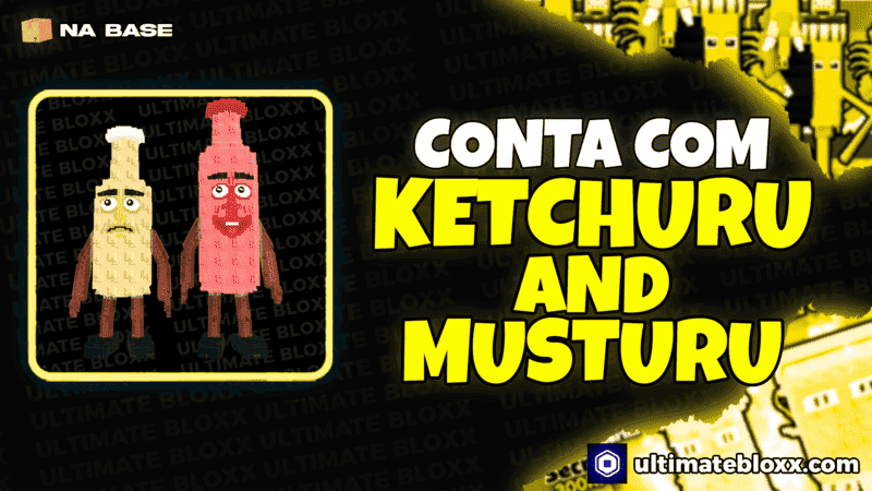 Ketchuru and Musturu